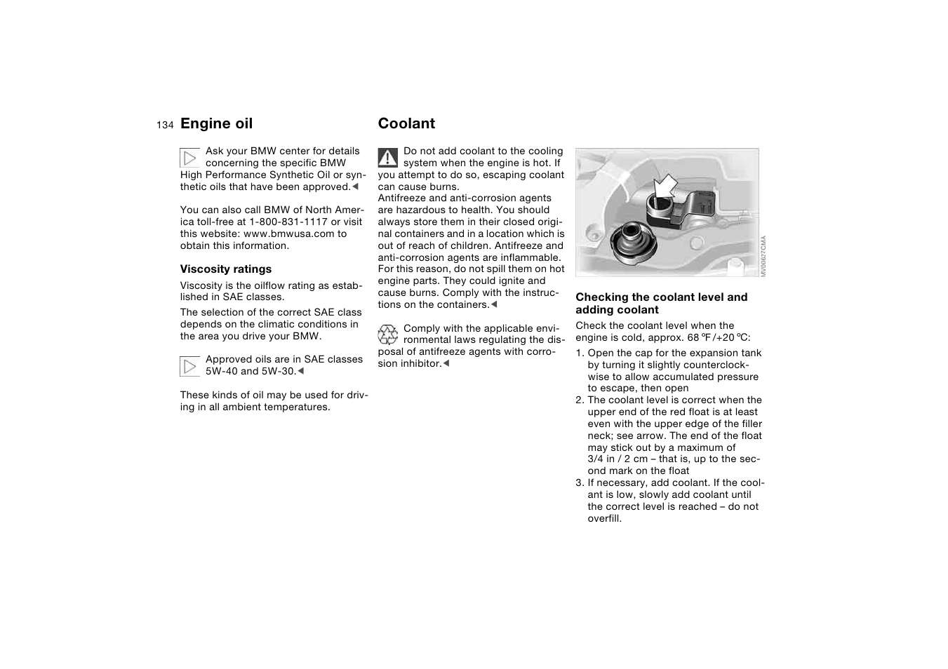 Coolant, Engine oil | BMW 325iT Sports Wagon 2004 User Manual | Page 134 / 178