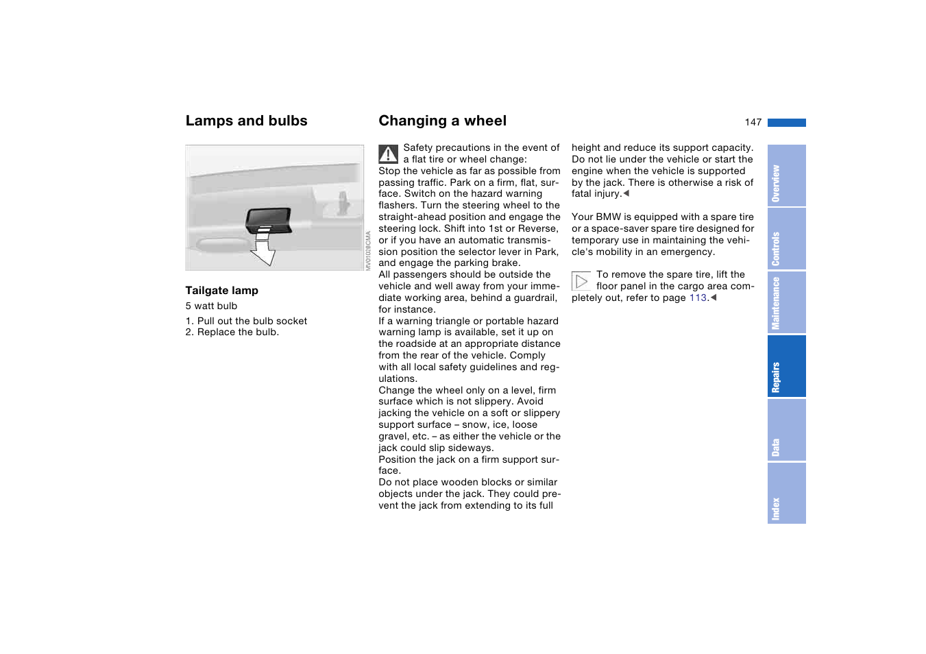 Changing a wheel, Lamps and bulbs | BMW 325iT Sports Wagon 2004 User Manual | Page 147 / 178
