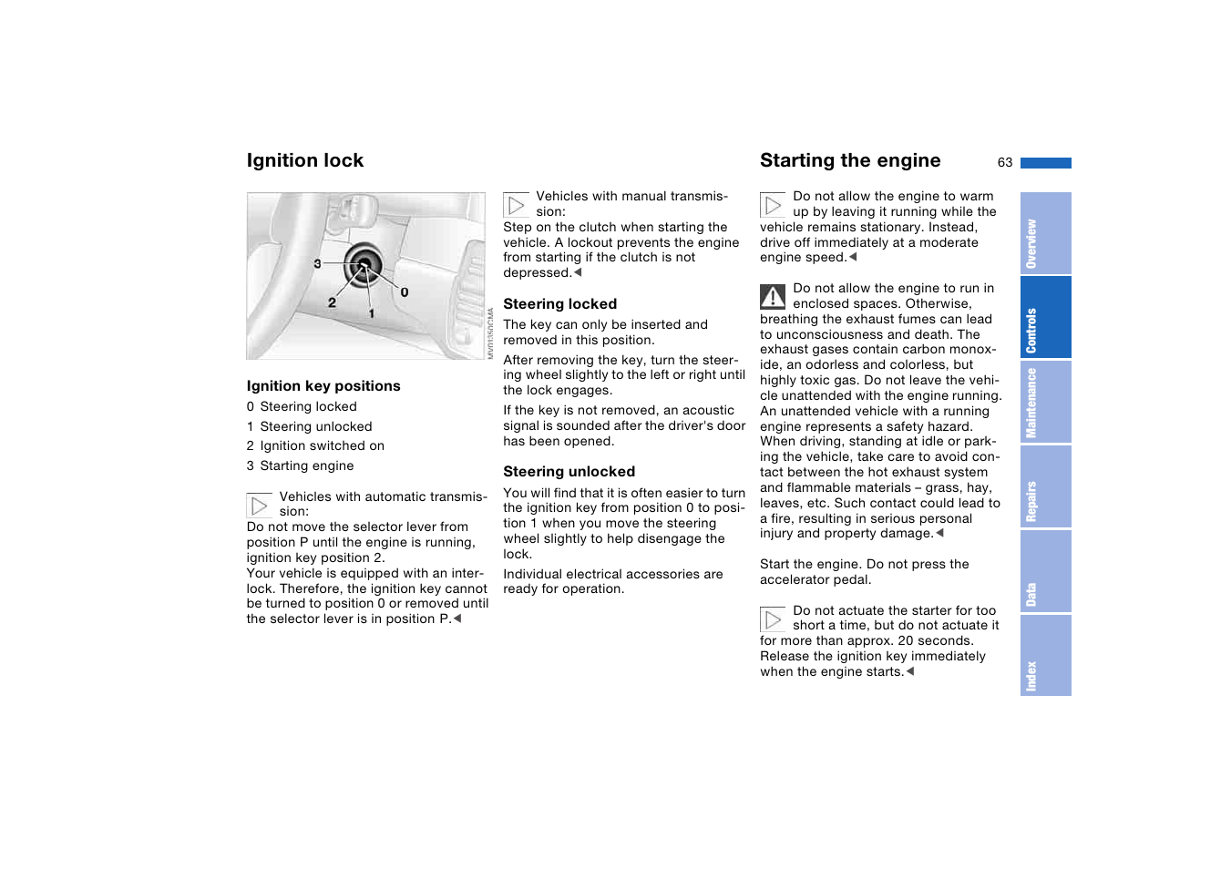 Driving, Ignition lock, Starting the engine | BMW 325iT Sports Wagon 2004 User Manual | Page 63 / 178