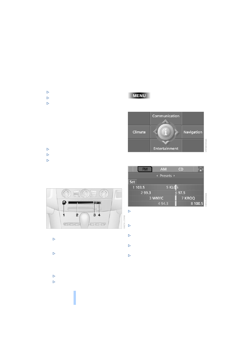 On/off, tone, Controls, Entertainment | Drive for audio cd | BMW 525i Sedan 2004 User Manual | Page 132 / 220