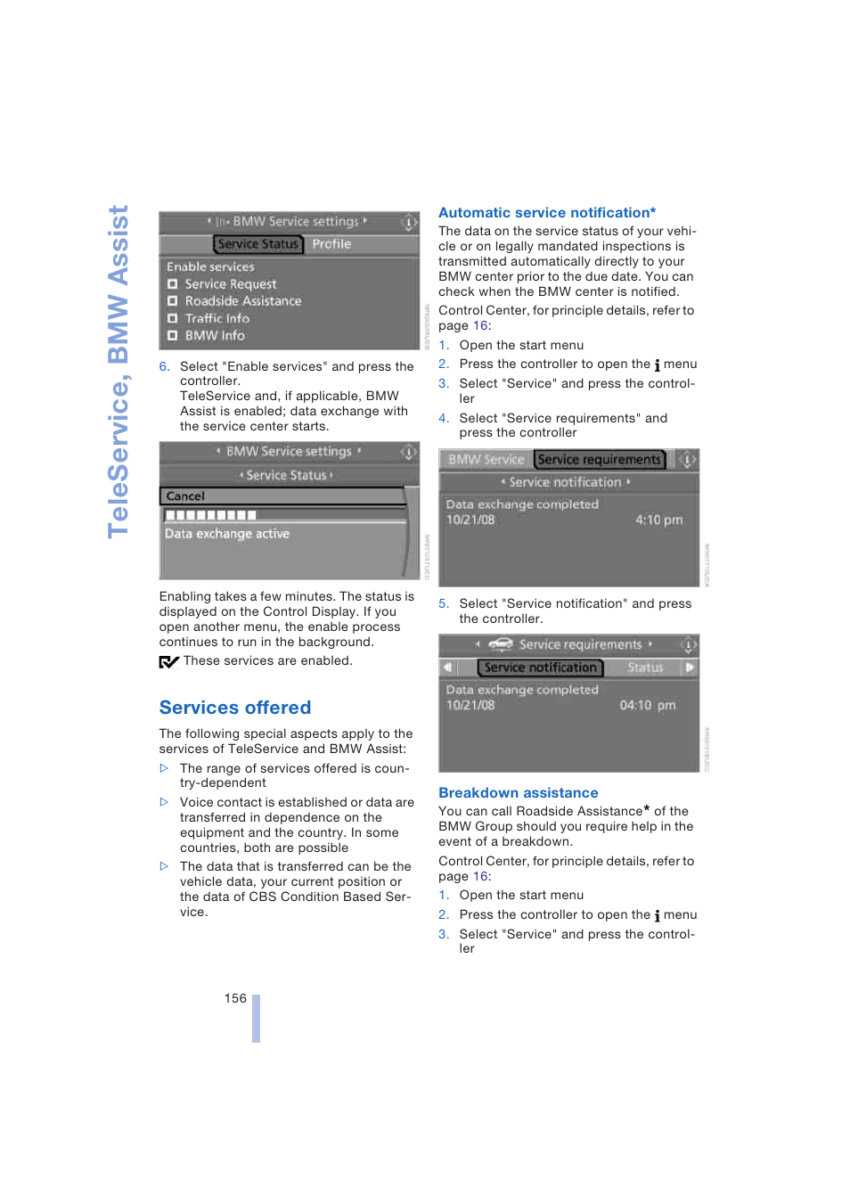 Services offered, Teleservice, bmw assist | BMW 645Ci Coupe 2004 User Manual | Page 158 / 216