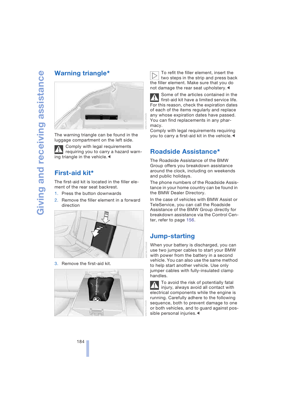 Warning triangle, First-aid kit, Roadside assistance | Jump-starting, Giving and receiving assistance | BMW 645Ci Coupe 2004 User Manual | Page 186 / 216