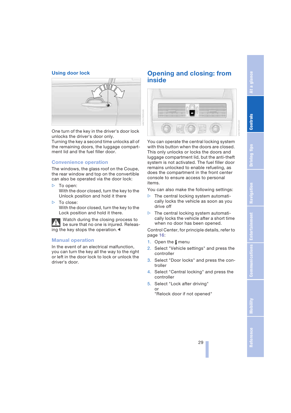 Opening and closing: from inside | BMW 645Ci Coupe 2004 User Manual | Page 31 / 216