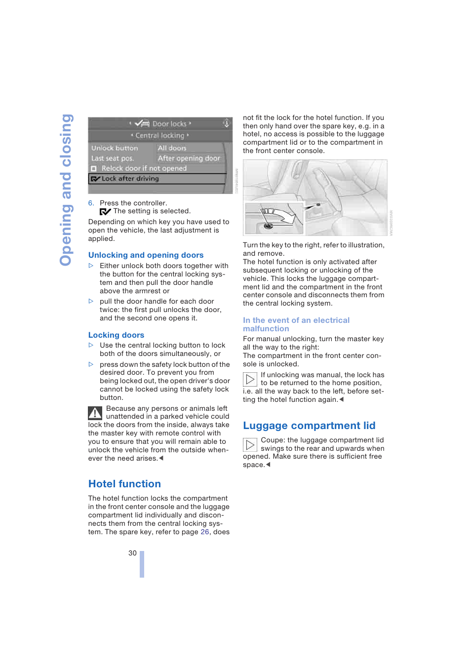 Hotel function, Luggage compartment lid, Opening and closing | BMW 645Ci Coupe 2004 User Manual | Page 32 / 216