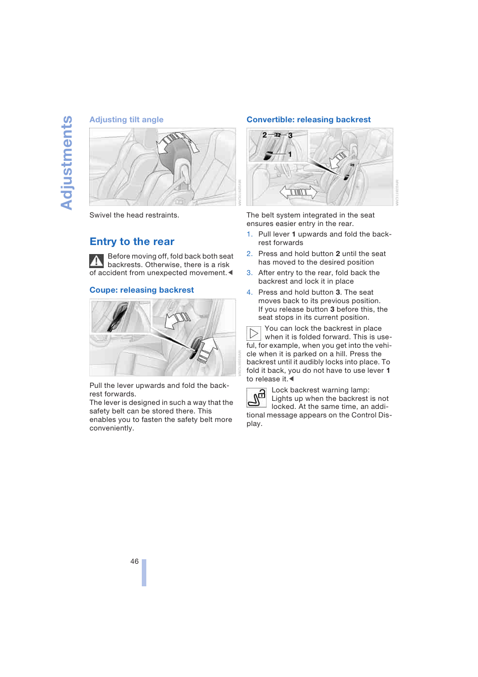 Entry to the rear, Adjustments | BMW 645Ci Coupe 2004 User Manual | Page 48 / 216