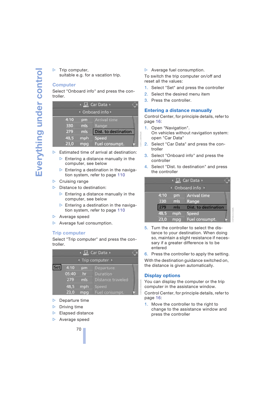 Computer, Everything under control | BMW 645Ci Coupe 2004 User Manual | Page 72 / 216