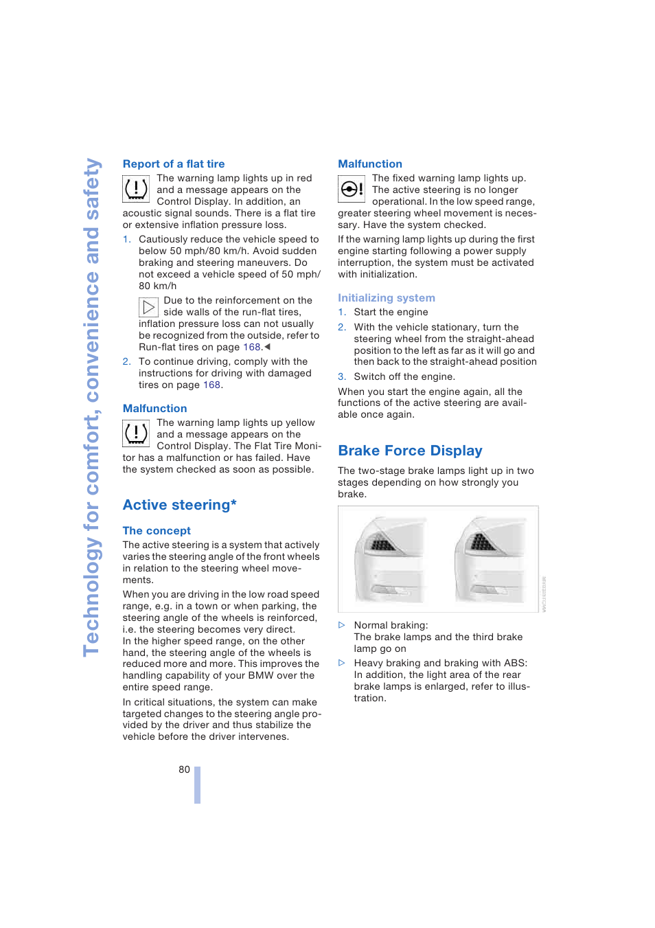 Active steering, Brake force display, Technology for comfort, convenience and safety | BMW 645Ci Coupe 2004 User Manual | Page 82 / 216