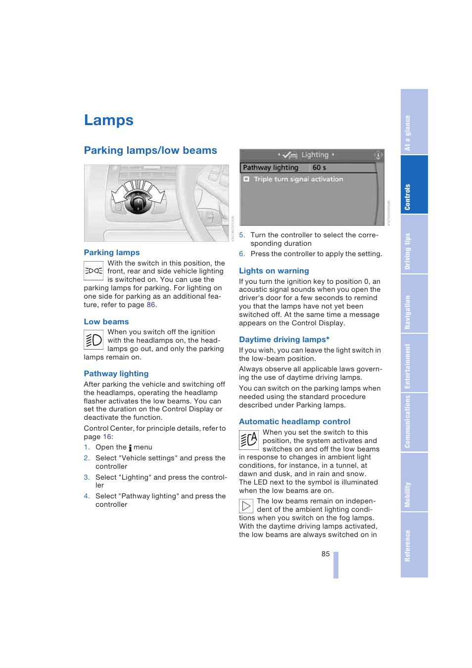 Lamps, Parking lamps/low beams, Parking lamps | Low beams | BMW 645Ci Coupe 2004 User Manual | Page 87 / 216