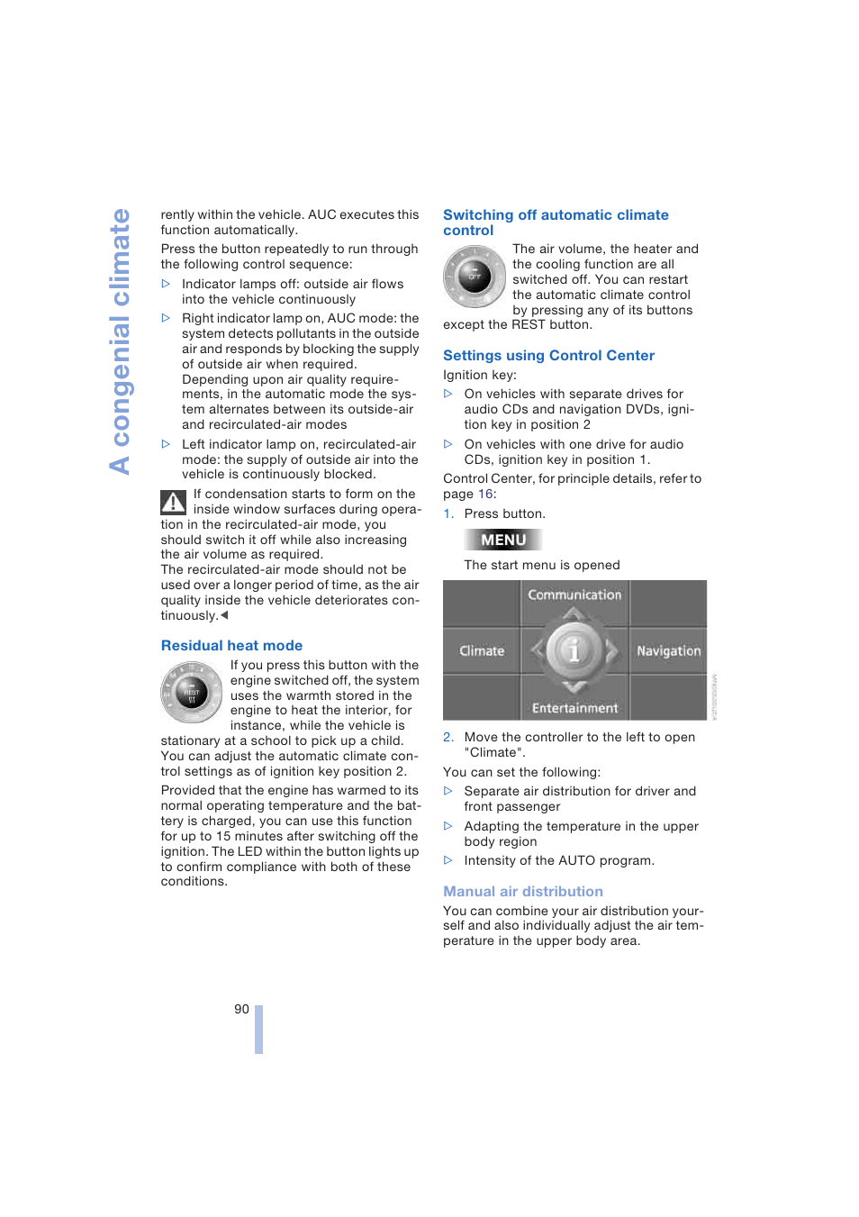 Residual heat mode, Control, A congenial climate | BMW 645Ci Coupe 2004 User Manual | Page 92 / 216