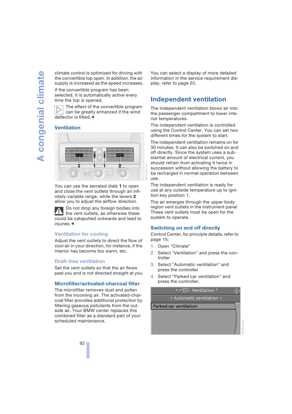 Independent ventilation, A congenial climate | BMW 645Ci Coupe 2004 User Manual | Page 94 / 216