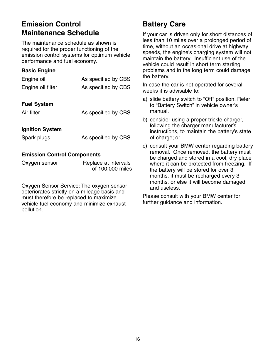 Emission control maintenance schedule, Battery care | BMW 760Li Sedan 2004 User Manual | Page 20 / 47