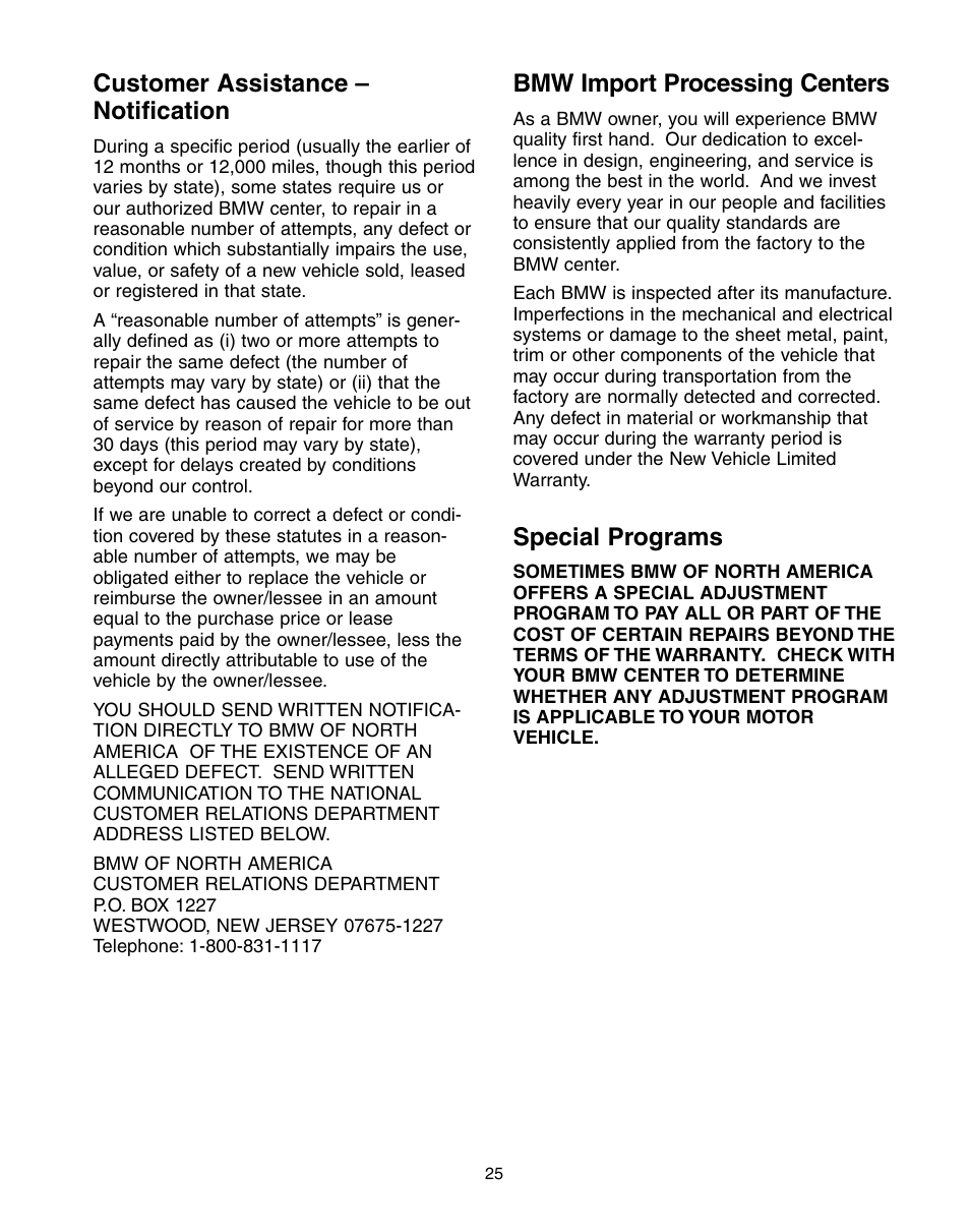 Customer assistance – notification, Bmw import processing centers, Special programs | BMW 760Li Sedan 2004 User Manual | Page 29 / 47