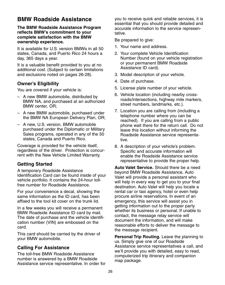 Bmw roadside assistance | BMW 760Li Sedan 2004 User Manual | Page 30 / 47