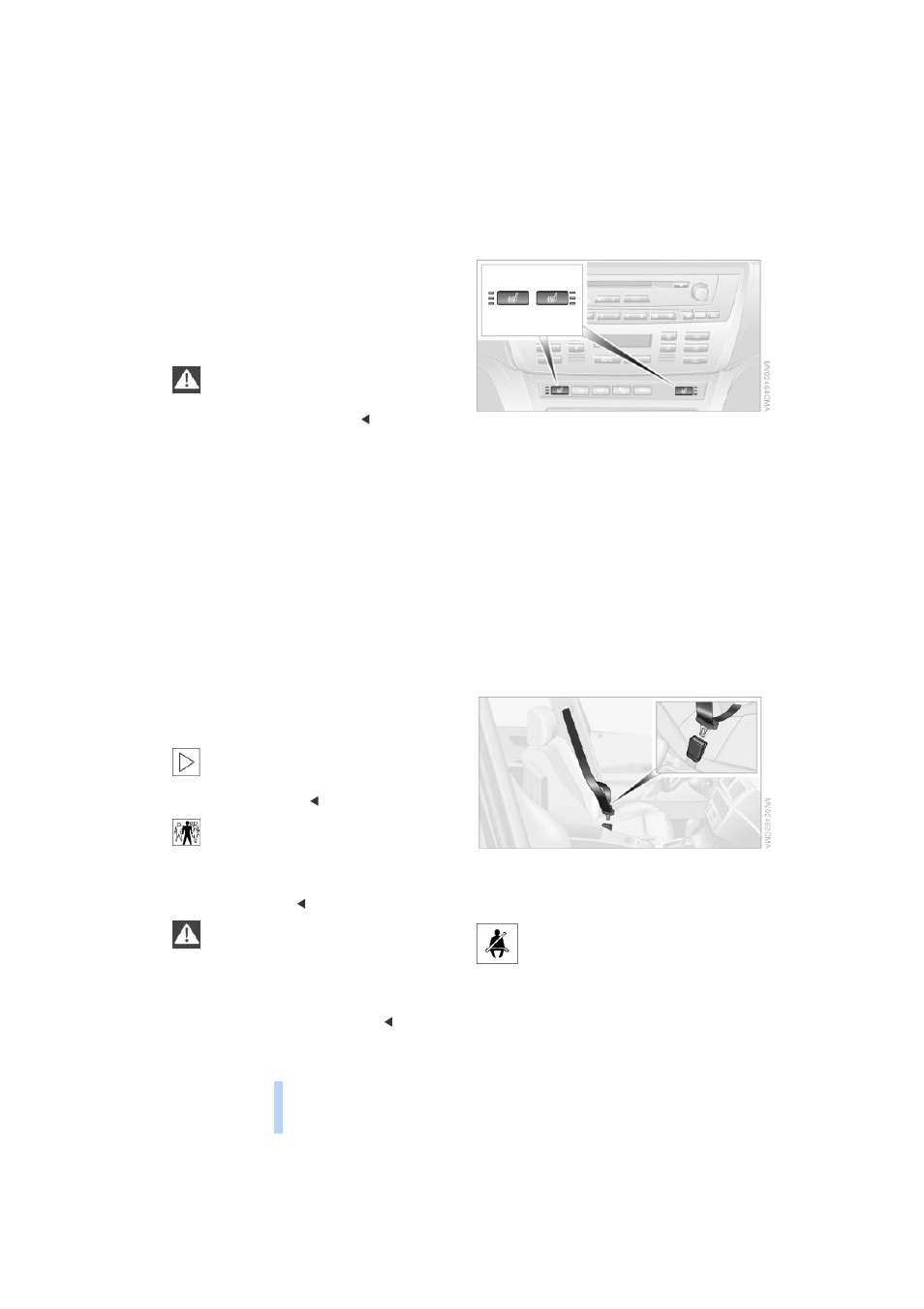 Heated seats, Safety belts, Adjustments | BMW X3 3.0i SAV 2004 User Manual | Page 32 / 132