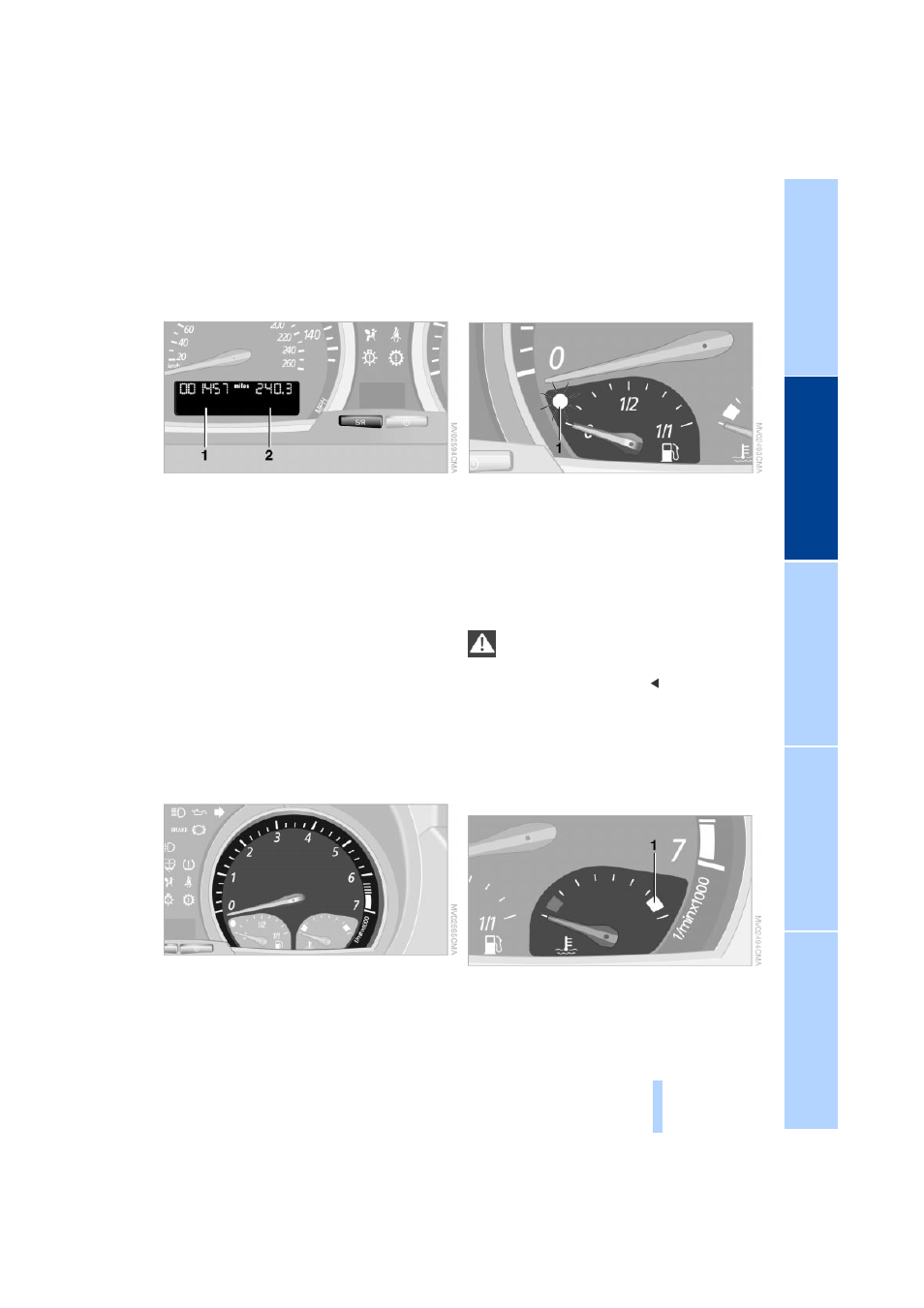 Everything under control, Odometer, Tachometer | Fuel gauge, Coolant temperature gauge | BMW X3 3.0i SAV 2004 User Manual | Page 47 / 132