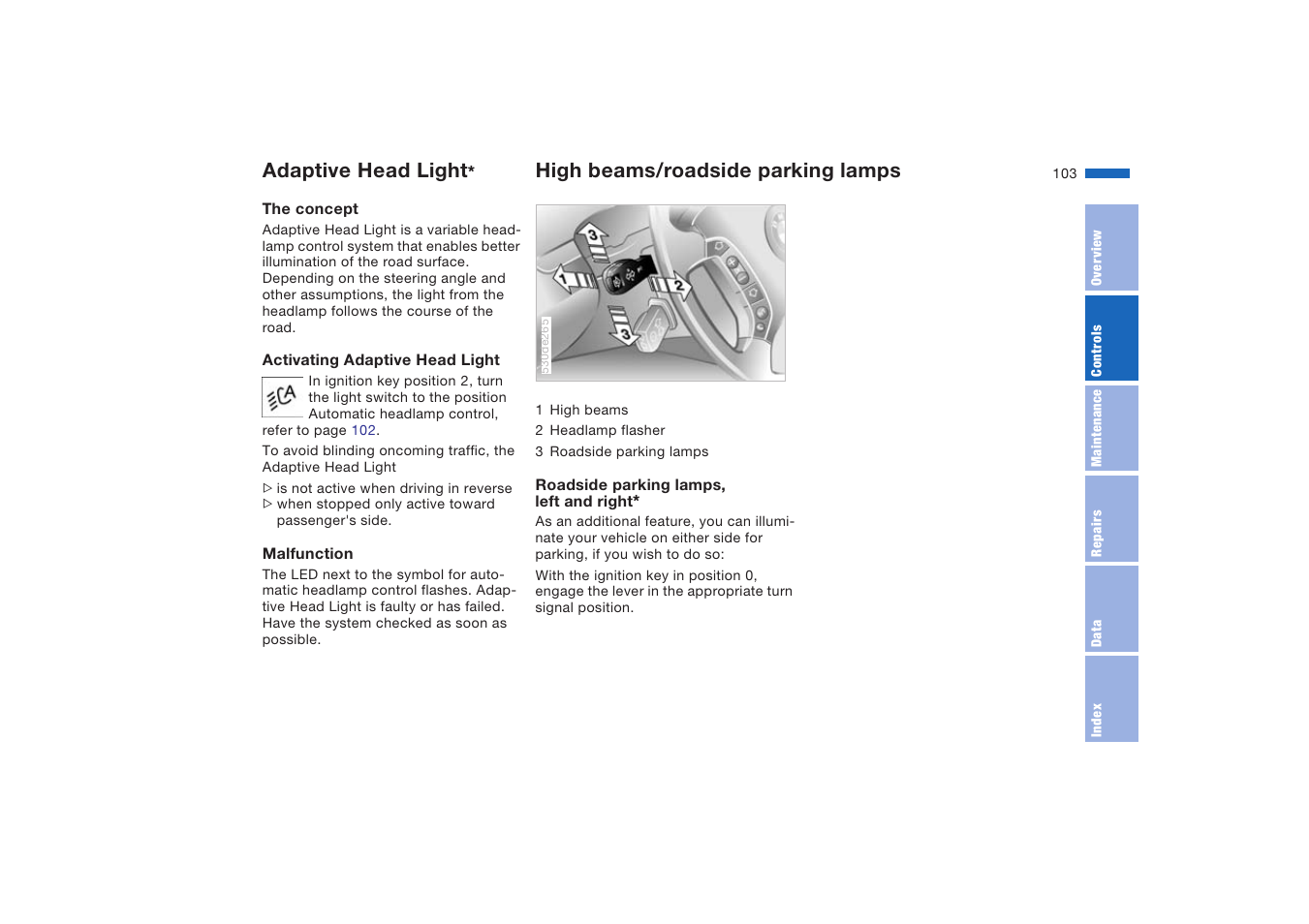 Adaptive head light, High beams/roadside parking lamps, High beams/roadside parking | Lamps | BMW X5 4.8is SAV 2004 User Manual | Page 105 / 200