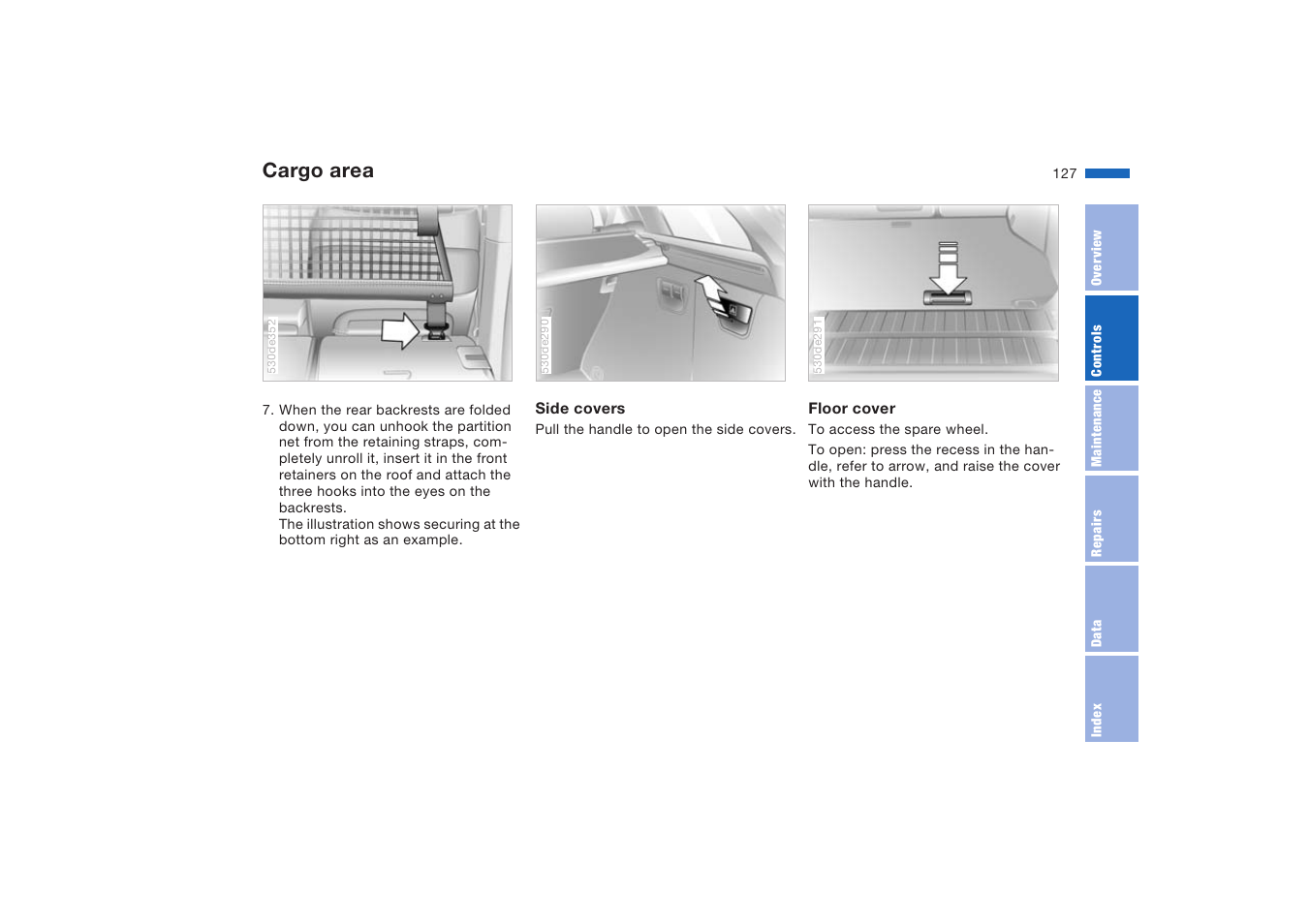 Area, Cargo area | BMW X5 4.8is SAV 2004 User Manual | Page 129 / 200
