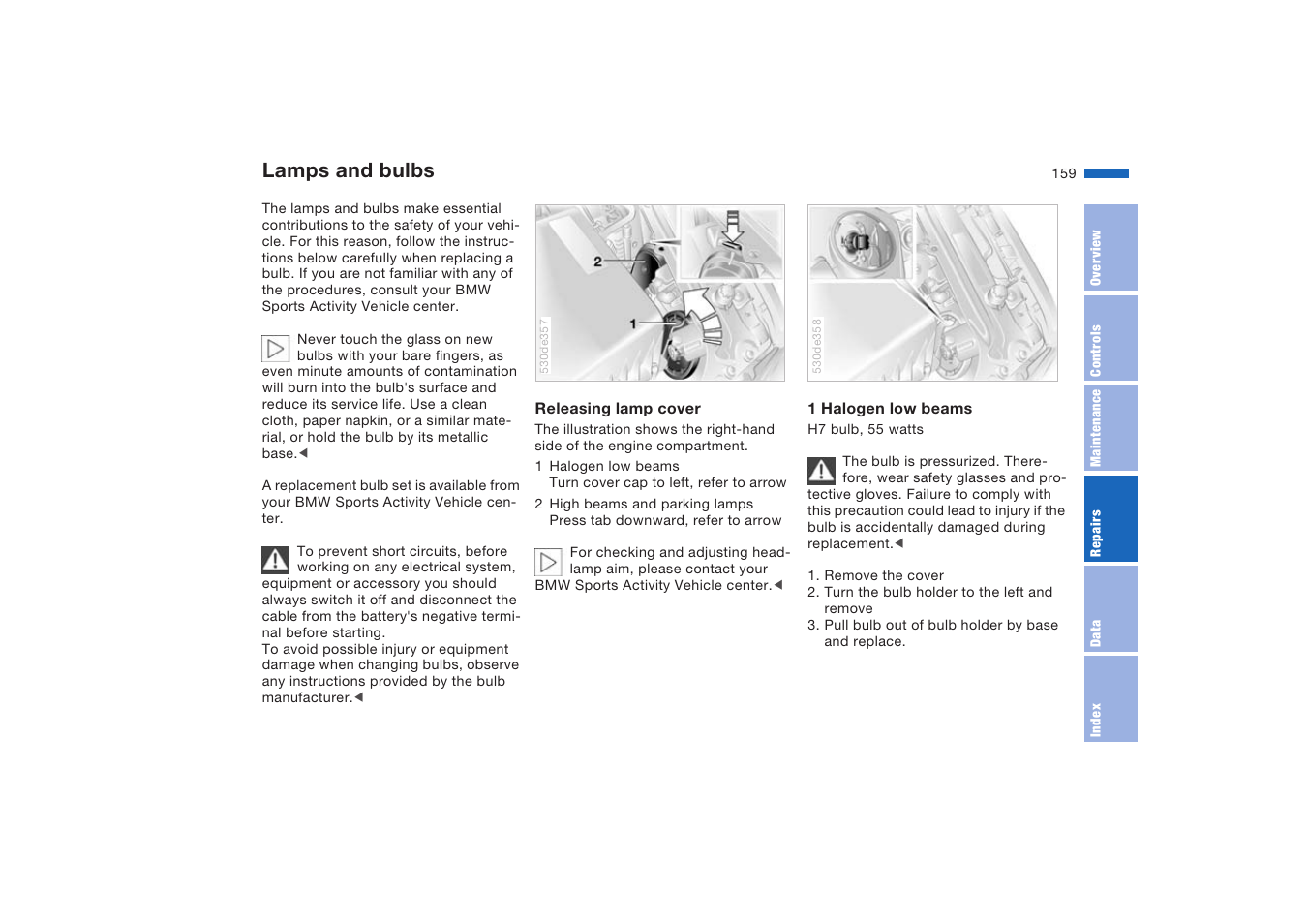 Lamps and bulbs, Or consult a | BMW X5 4.8is SAV 2004 User Manual | Page 161 / 200