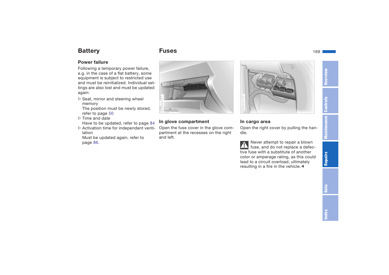 Battery, Fuses, Battery fuses | BMW X5 4.8is SAV 2004 User Manual | Page 171 / 200