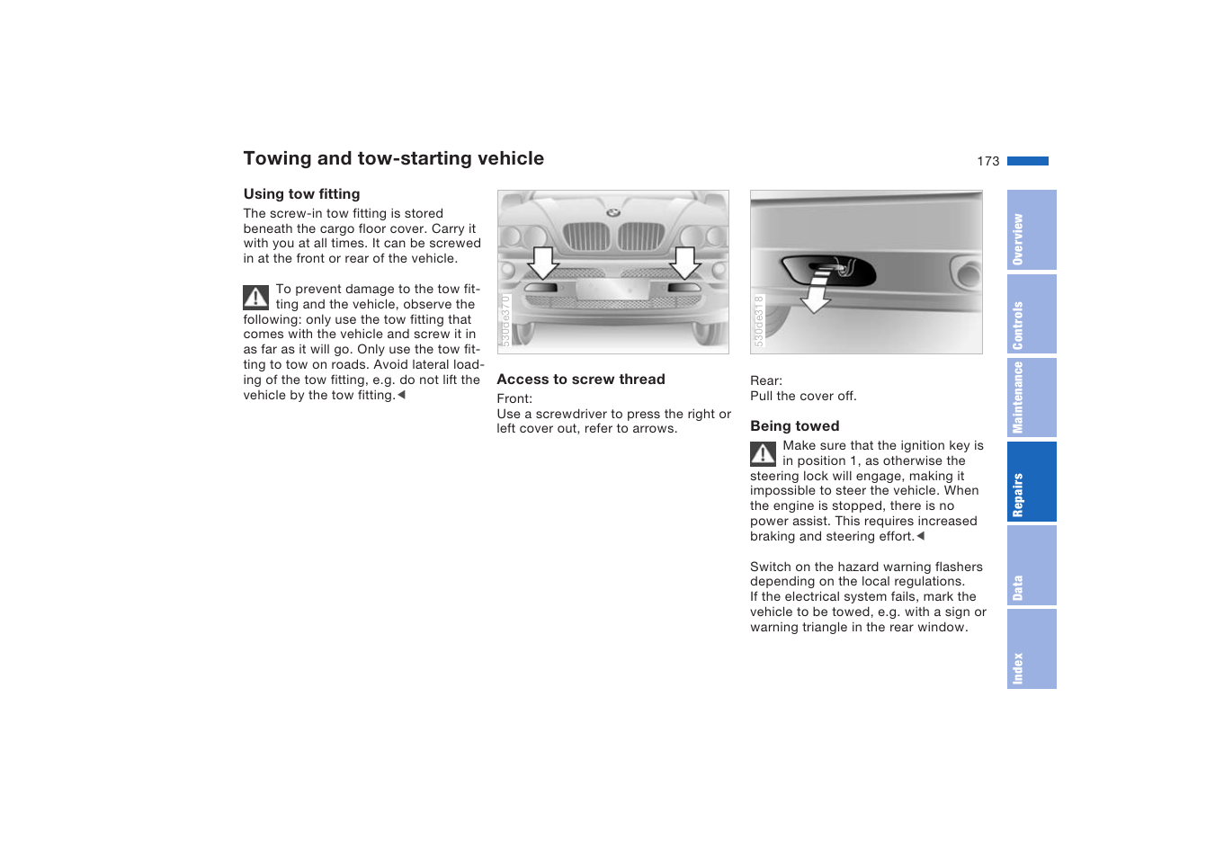 Towing and tow-starting vehicle, Towing and tow-starting, Vehicle | BMW X5 4.8is SAV 2004 User Manual | Page 175 / 200