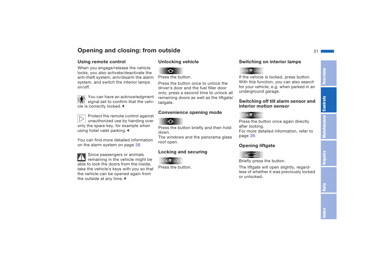 Opening and closing: from outside, Opening and closing, From outside | BMW X5 4.8is SAV 2004 User Manual | Page 33 / 200