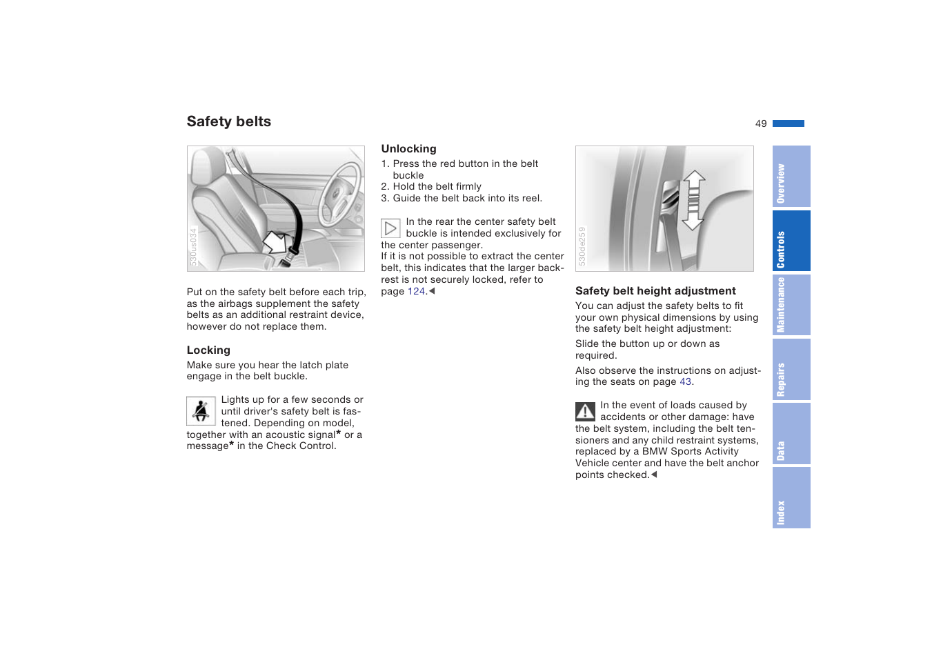 Safety belts | BMW X5 4.8is SAV 2004 User Manual | Page 51 / 200