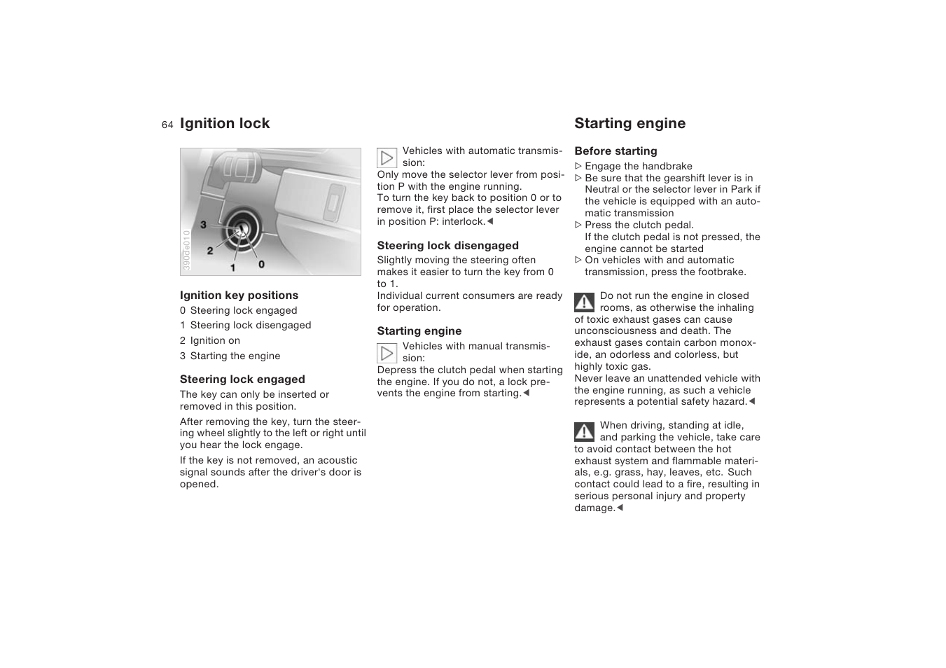 Ignition lock, Starting engine, Ignition lock starting engine | BMW X5 4.8is SAV 2004 User Manual | Page 66 / 200