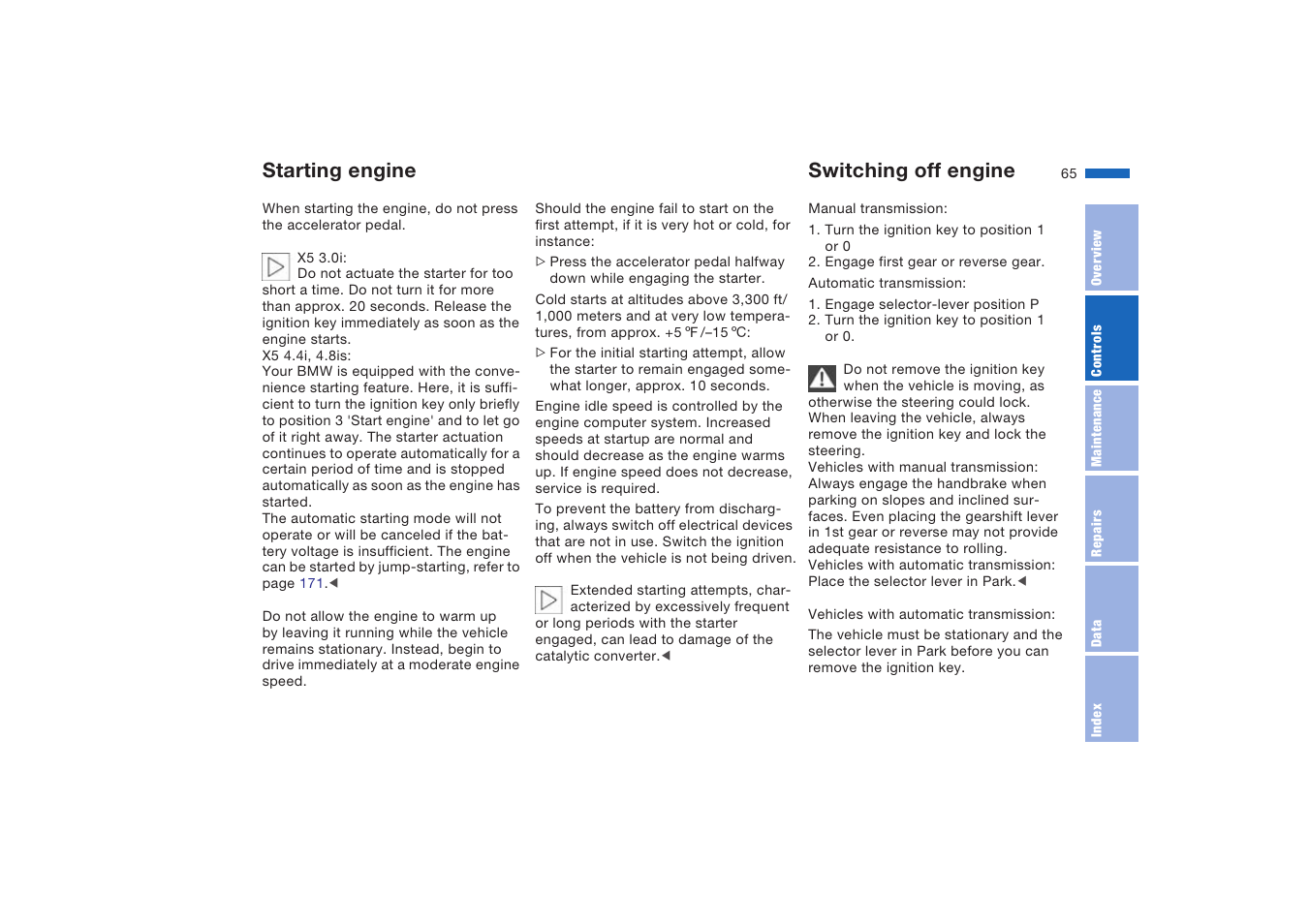 Switching off engine, Starting engine switching off engine | BMW X5 4.8is SAV 2004 User Manual | Page 67 / 200