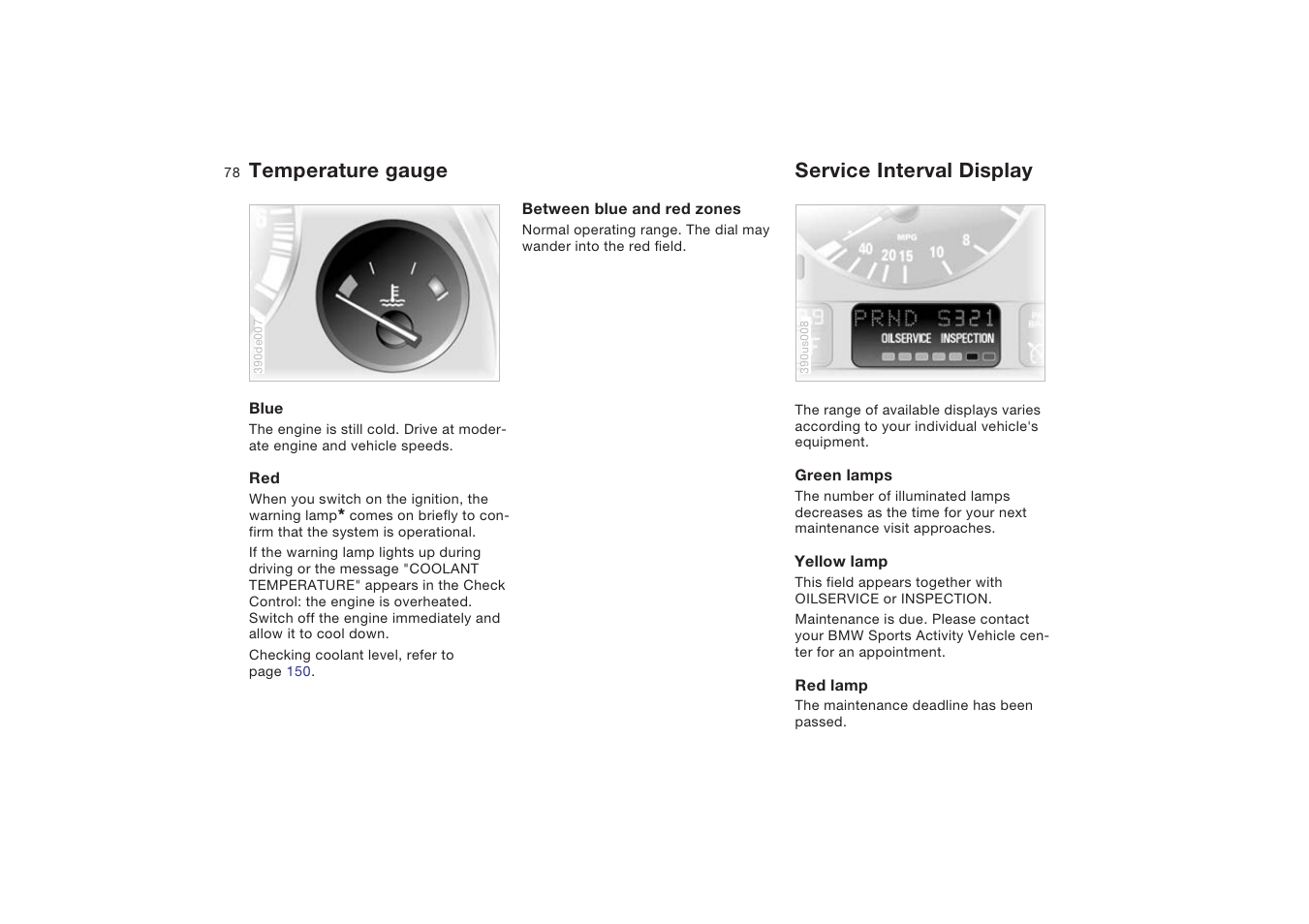 Temperature gauge, Service interval display, Coolant temperature gauge | Temperature gauge service interval display | BMW X5 4.8is SAV 2004 User Manual | Page 80 / 200