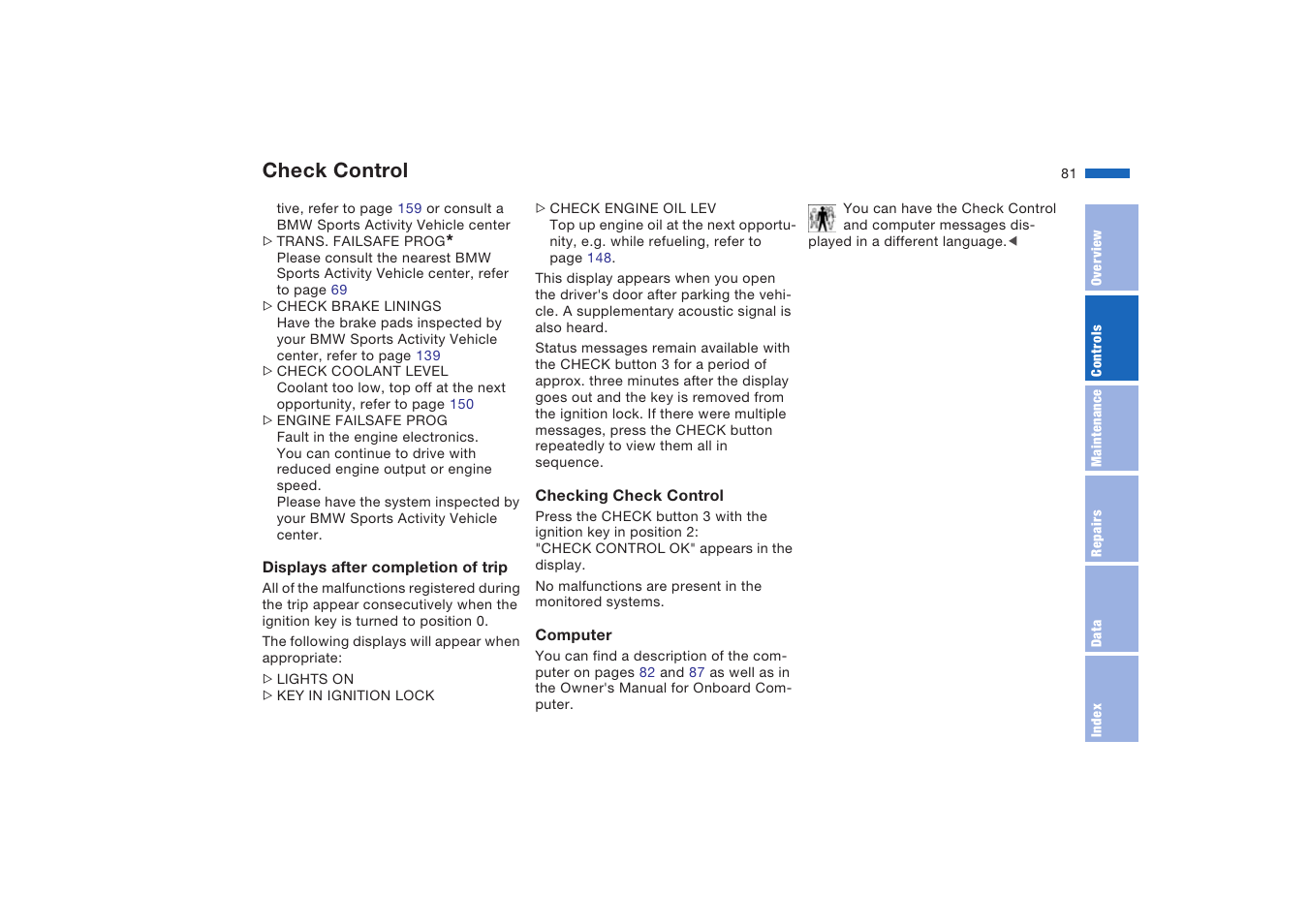 Check control | BMW X5 4.8is SAV 2004 User Manual | Page 83 / 200