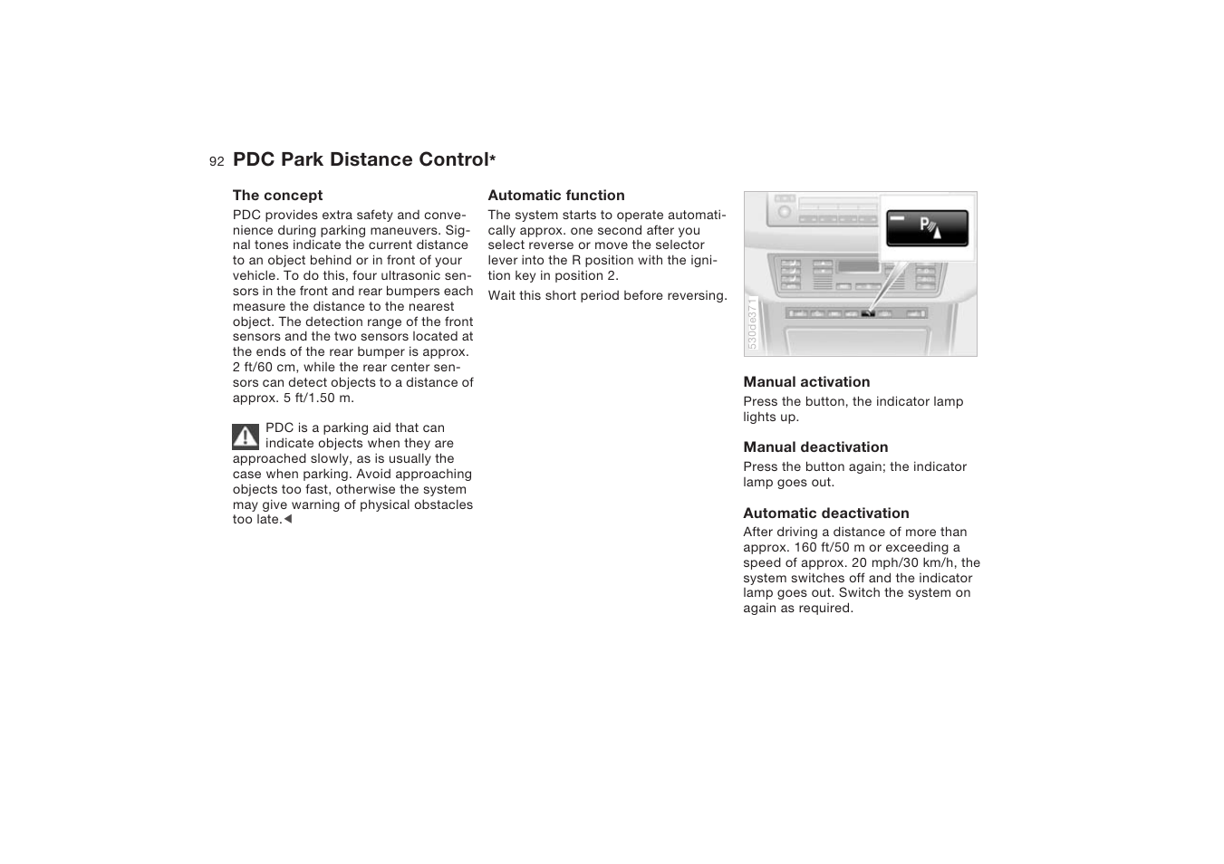 Pdc park distance control | BMW X5 4.8is SAV 2004 User Manual | Page 94 / 200