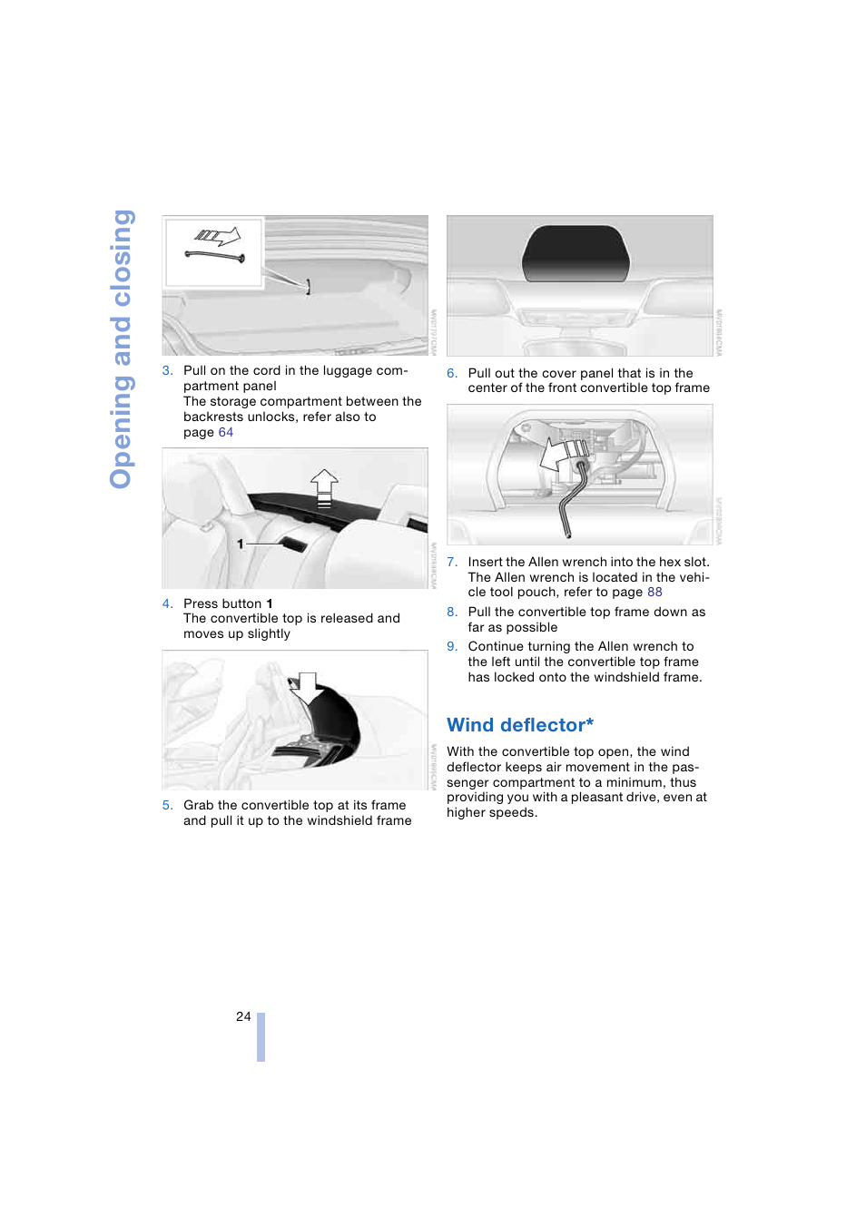 Wind deflector, Opening and closing | BMW Z4 Roadster 2.5i 2004 User Manual | Page 26 / 120