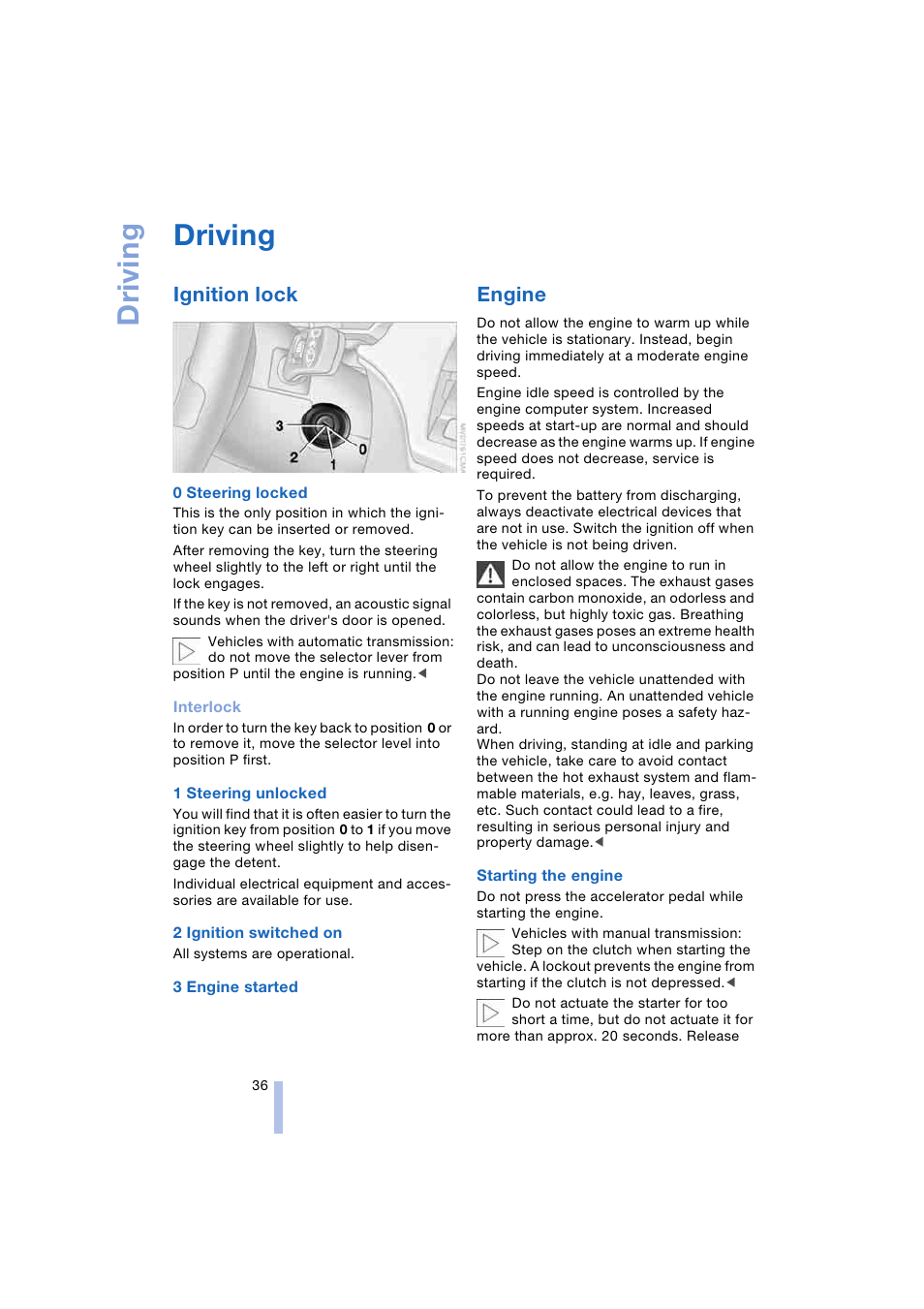 Driving, Ignition lock, Engine | BMW Z4 Roadster 2.5i 2004 User Manual | Page 38 / 120