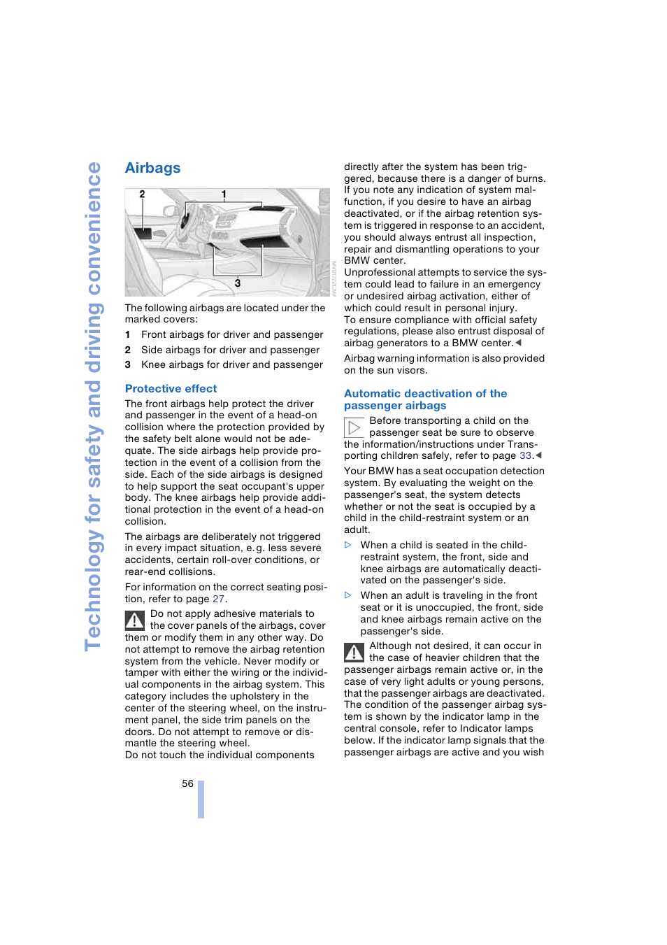 Airbags, Technology for safety and driving convenience | BMW Z4 Roadster 2.5i 2004 User Manual | Page 58 / 120