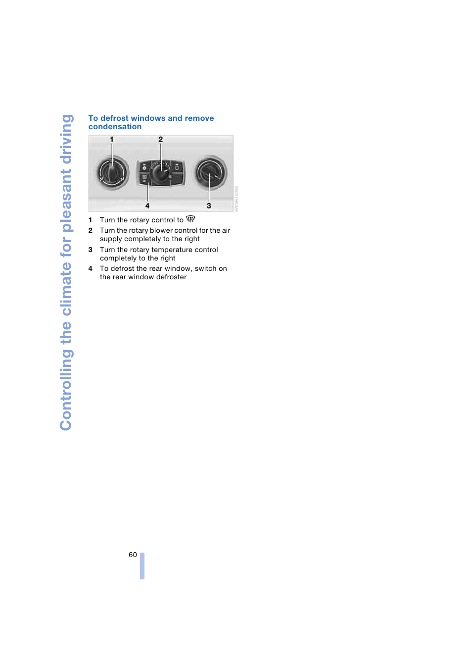 Controlling the climate for pleasant driving | BMW Z4 Roadster 2.5i 2004 User Manual | Page 62 / 120