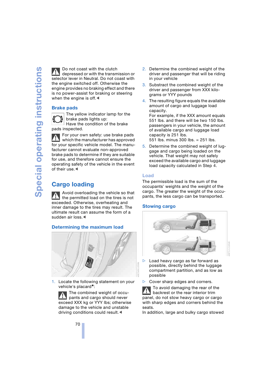 Cargo loading, Special operating instructions | BMW Z4 Roadster 2.5i 2004 User Manual | Page 72 / 120