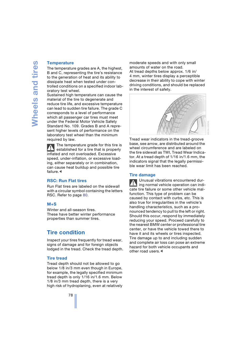 Tire condition, Wheels and tires | BMW Z4 Roadster 2.5i 2004 User Manual | Page 80 / 120