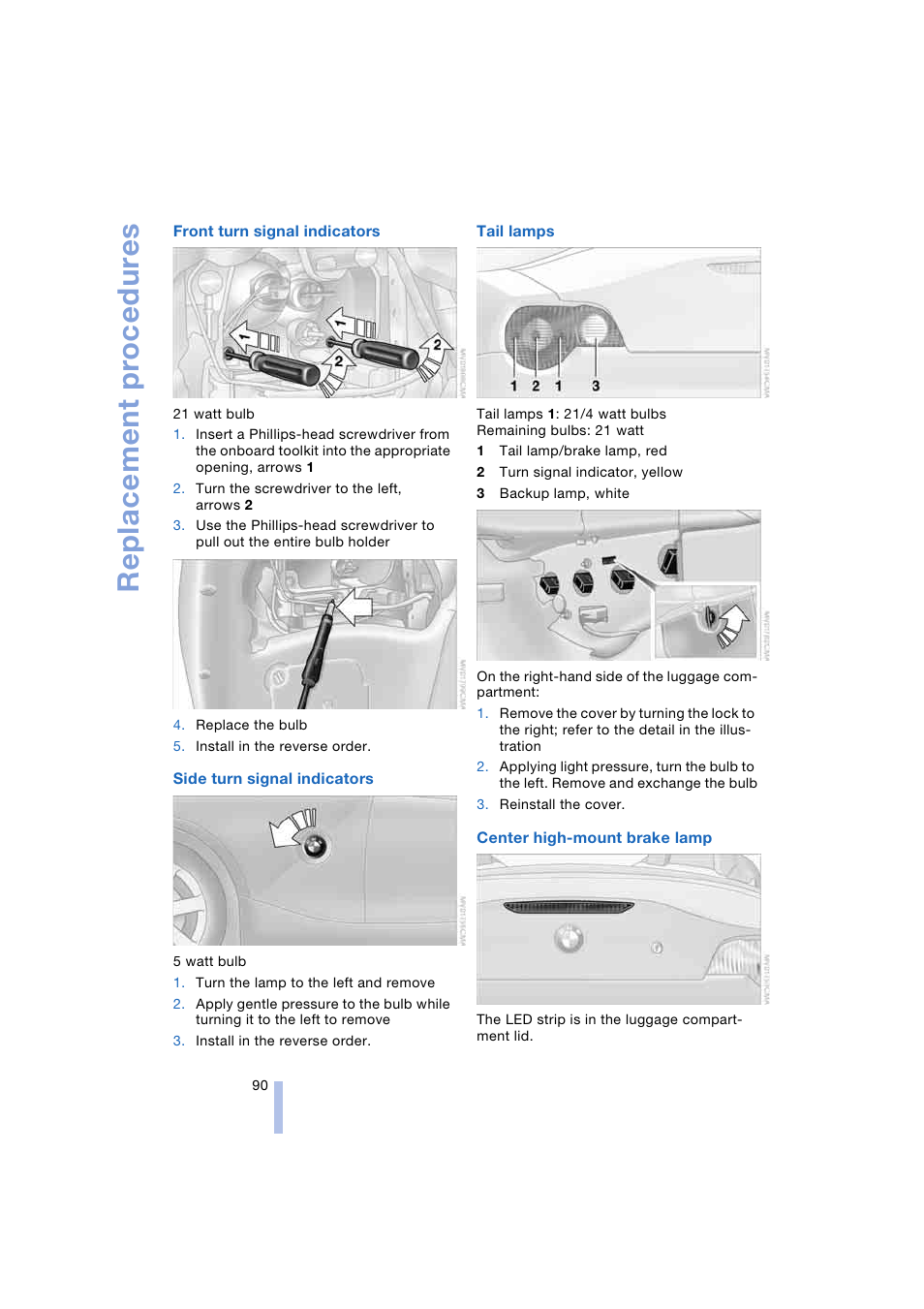 Replacement procedures | BMW Z4 Roadster 2.5i 2004 User Manual | Page 92 / 120