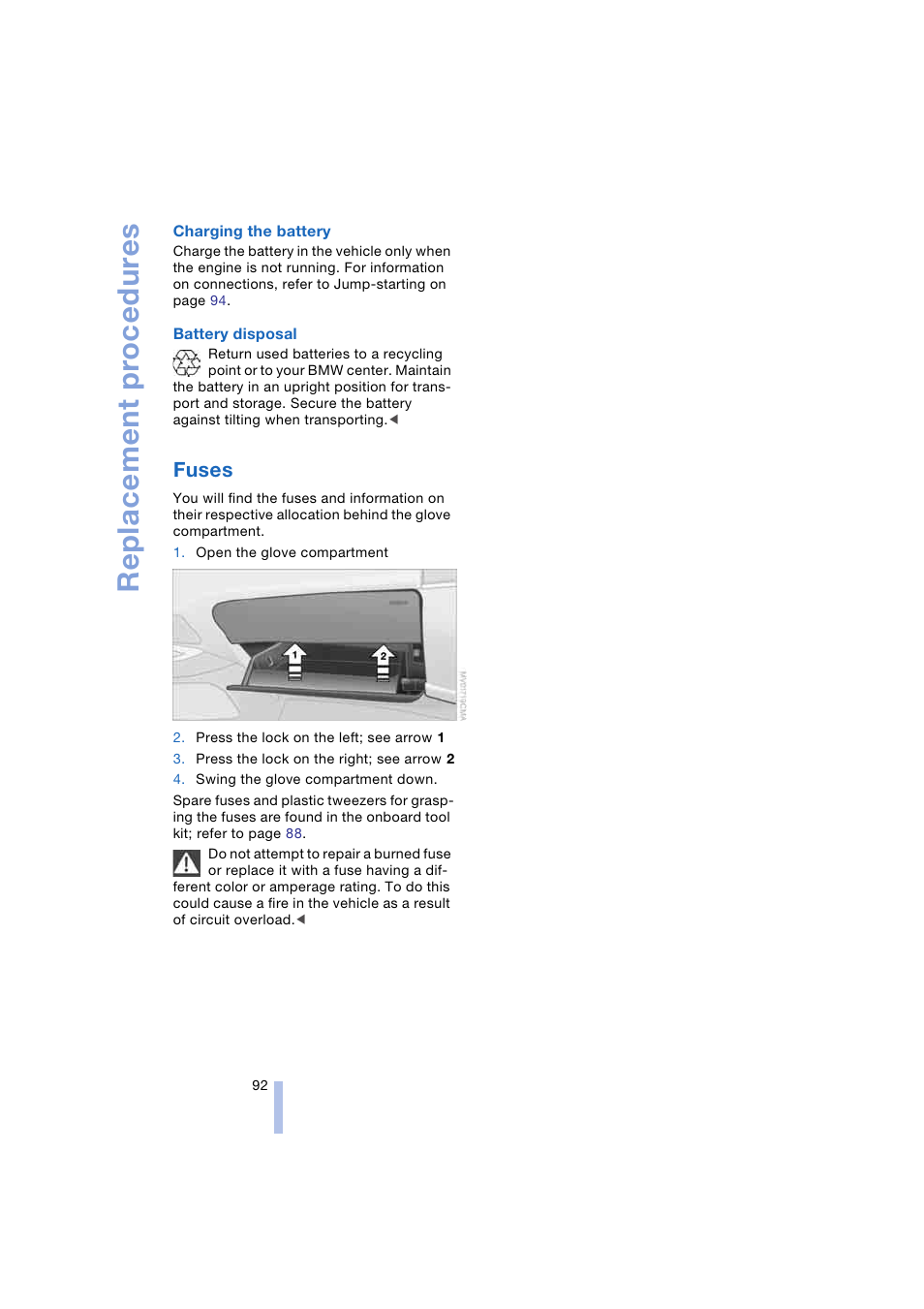 Fuses, Replacement procedures | BMW Z4 Roadster 2.5i 2004 User Manual | Page 94 / 120