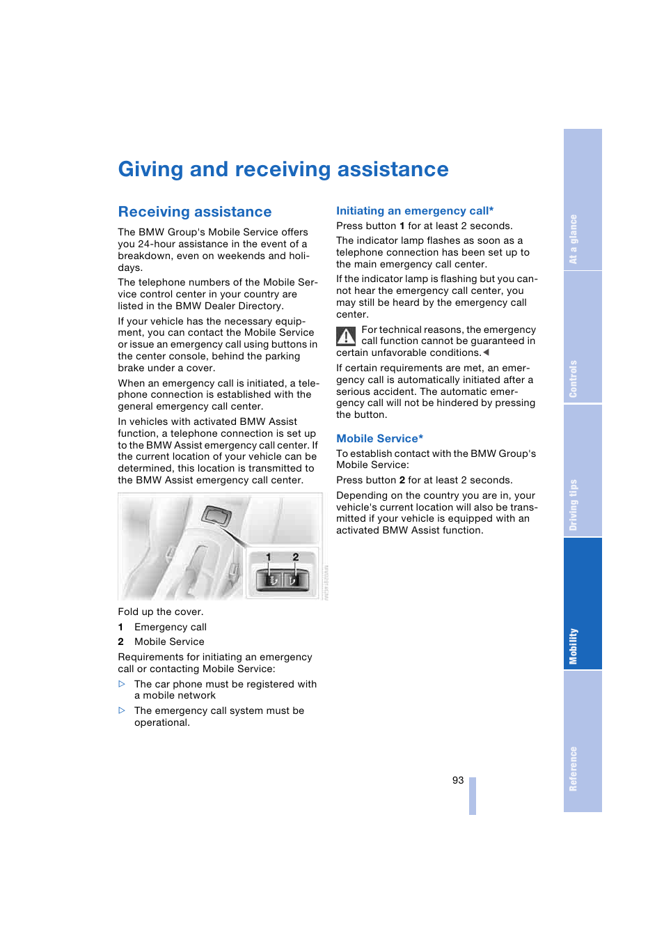 Giving and receiving assistance, Receiving assistance | BMW Z4 Roadster 2.5i 2004 User Manual | Page 95 / 120