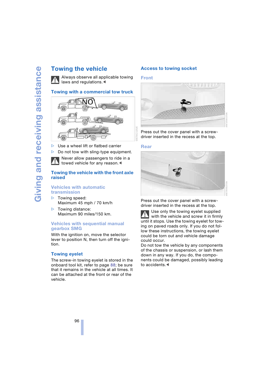 Towing the vehicle, Giving and receiving assistance | BMW Z4 Roadster 2.5i 2004 User Manual | Page 98 / 120