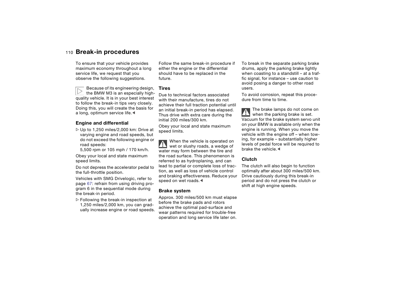 Special operating instructions, Break-in procedures | BMW M3 Coupe 2004 User Manual | Page 110 / 170