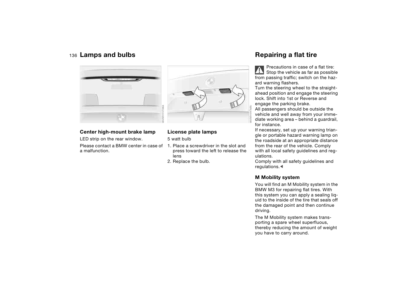 Repairing a flat tire, Lamps and bulbs | BMW M3 Coupe 2004 User Manual | Page 136 / 170