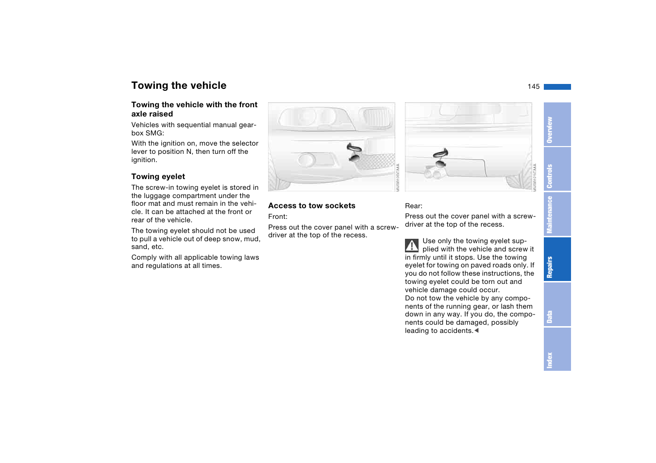 Towing the vehicle | BMW M3 Coupe 2004 User Manual | Page 145 / 170