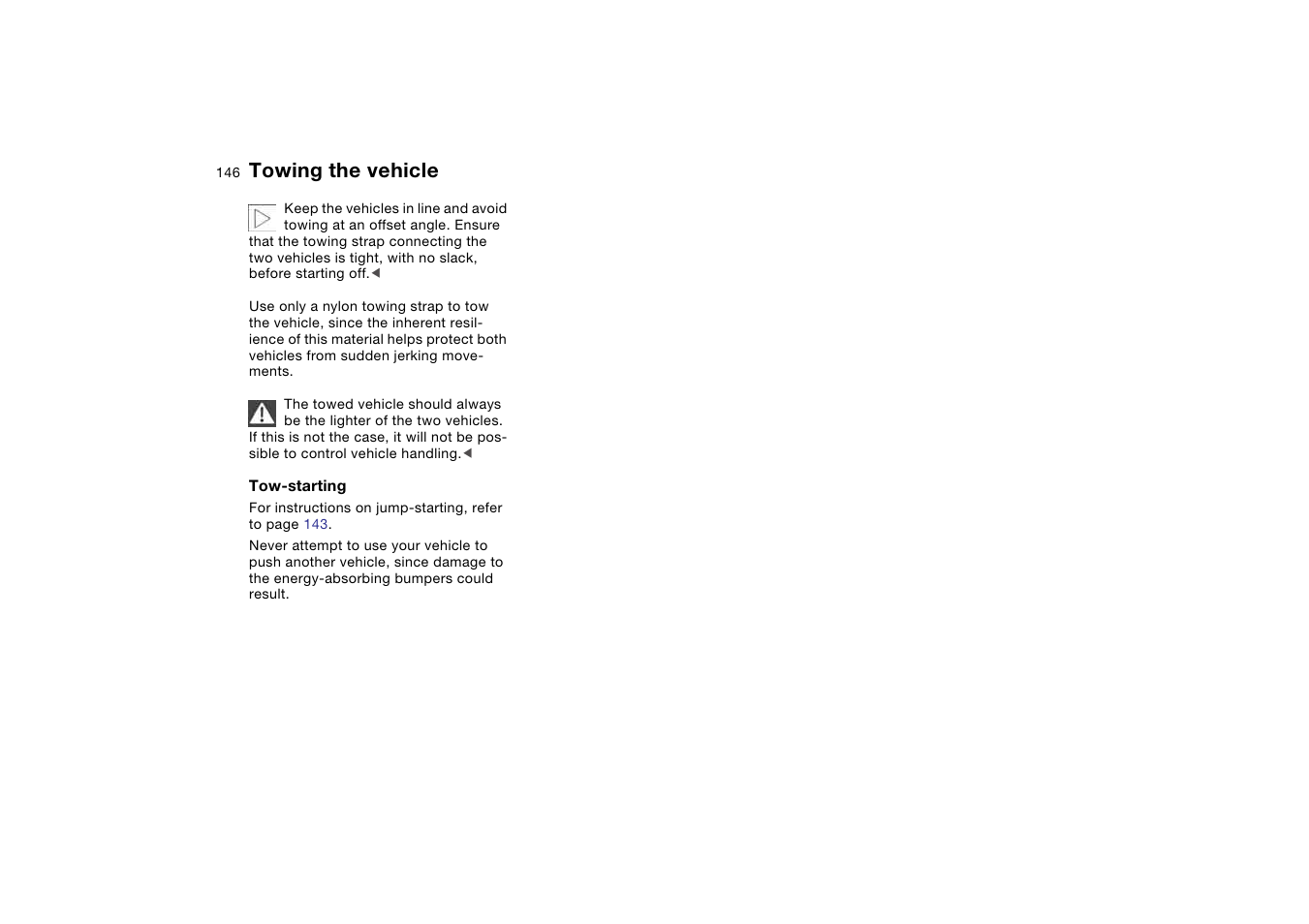 Towing the vehicle | BMW M3 Coupe 2004 User Manual | Page 146 / 170