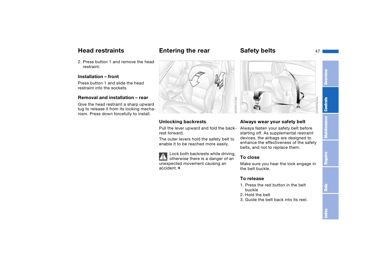 Entering the rear, Safety belts, Head restraints | BMW M3 Coupe 2004 User Manual | Page 47 / 170