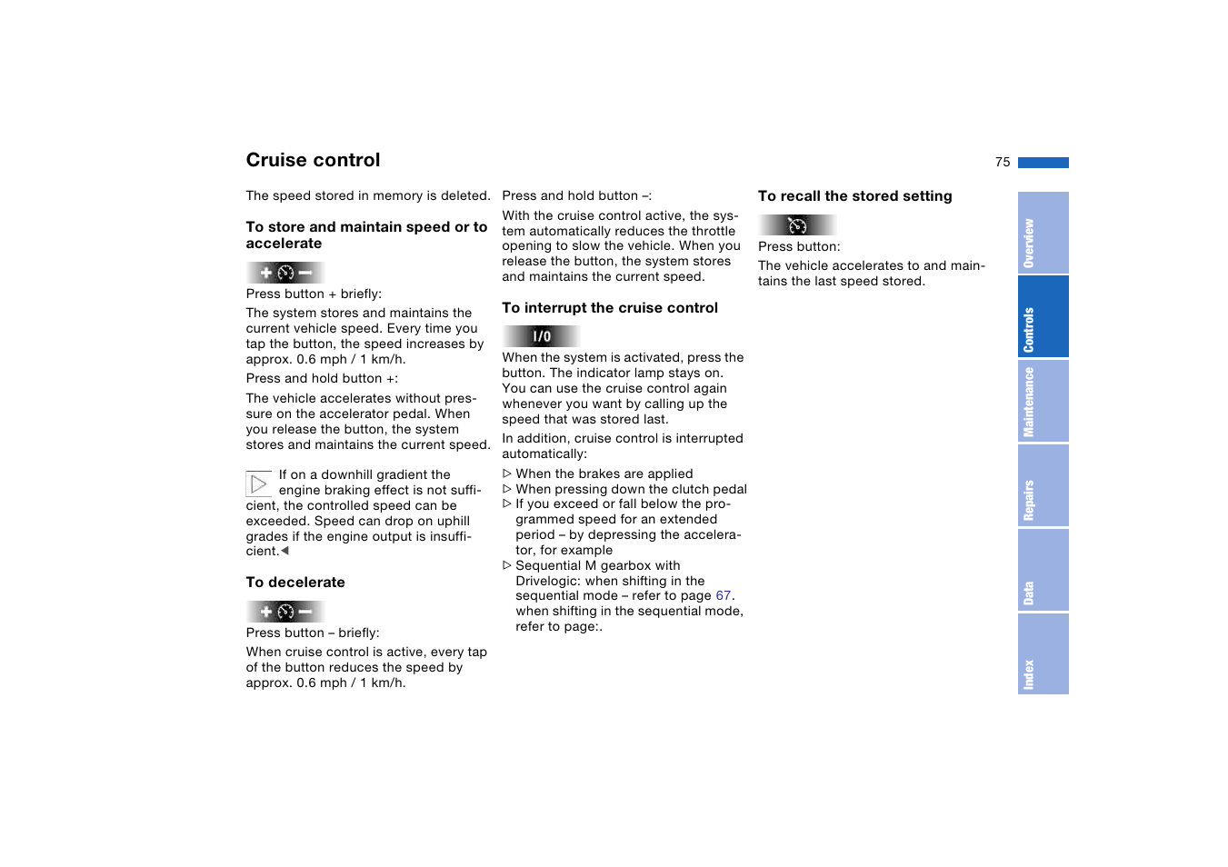 Cruise control | BMW M3 Coupe 2004 User Manual | Page 75 / 170