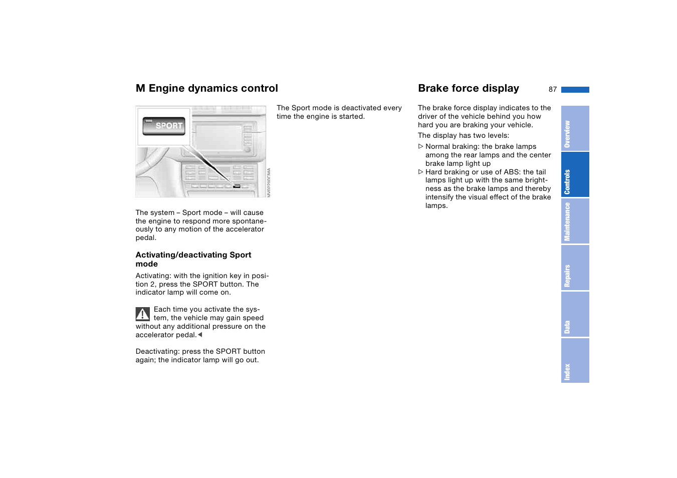 M engine dynamics control, Brake force display | BMW M3 Coupe 2004 User Manual | Page 87 / 170