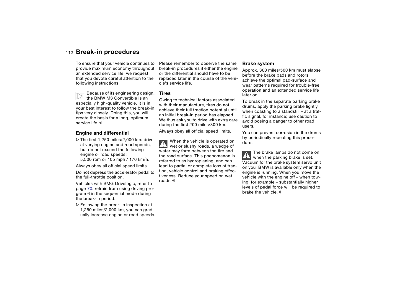 Special operating instructions, Break-in procedures | BMW M3 Convertible 2004 User Manual | Page 112 / 174