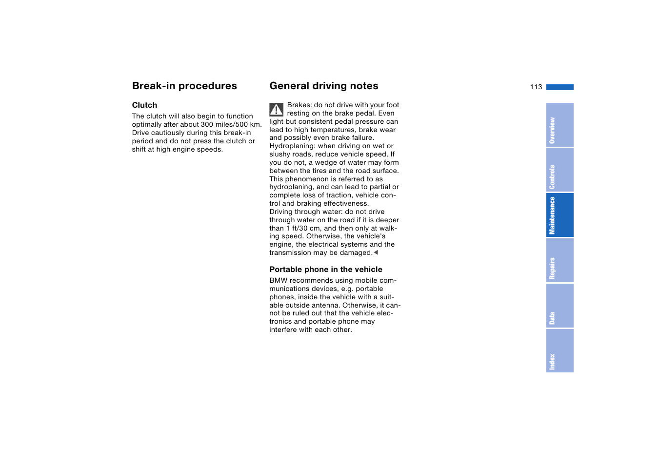 General driving notes, Break-in procedures | BMW M3 Convertible 2004 User Manual | Page 113 / 174